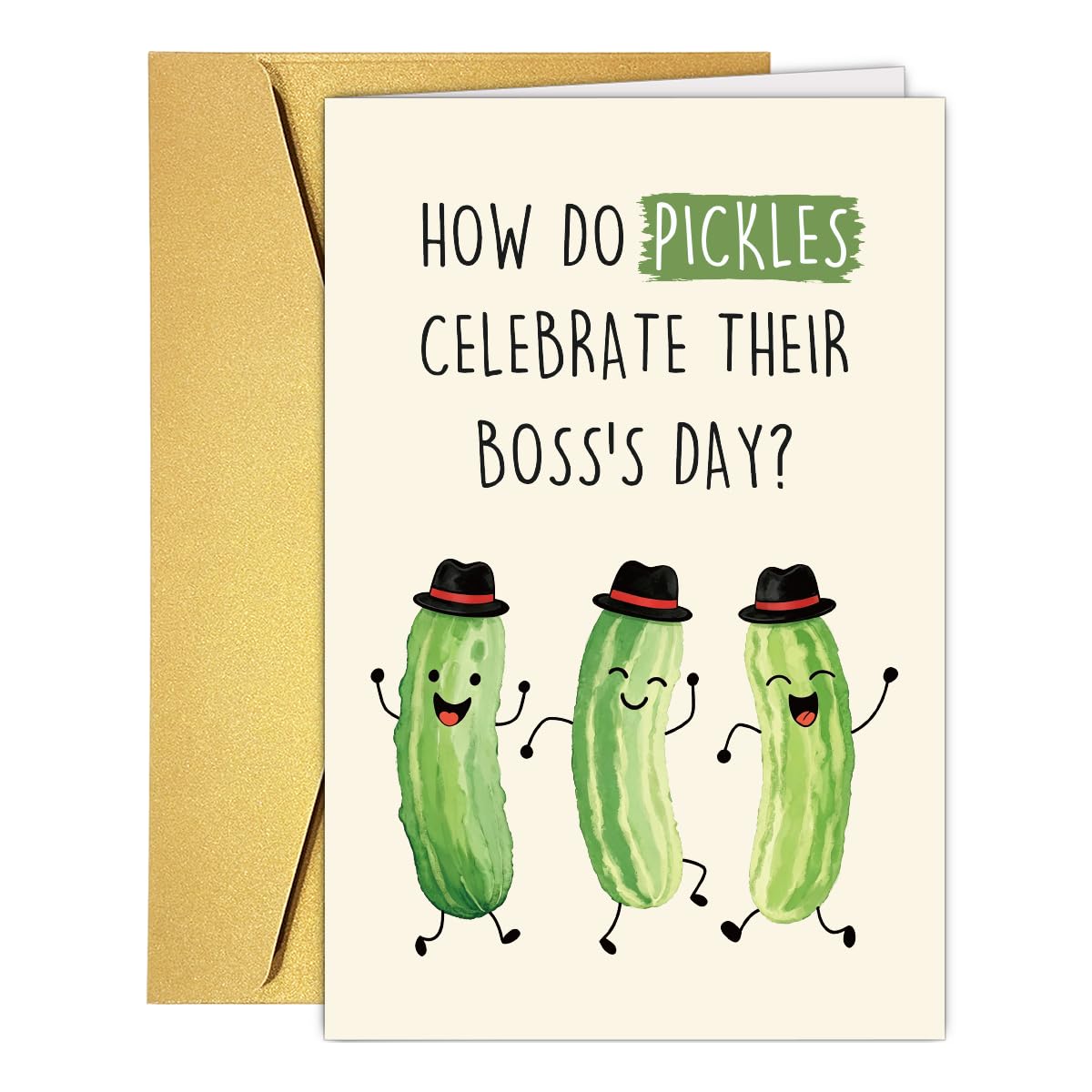 Funny Pickle Pun Boss's Day Card for Boss,Boss's Day Card Gift for Him Her. | Cute Pickle Boss Day Card, Humorous Workplace Joke Card for Boss with Golden Envelope