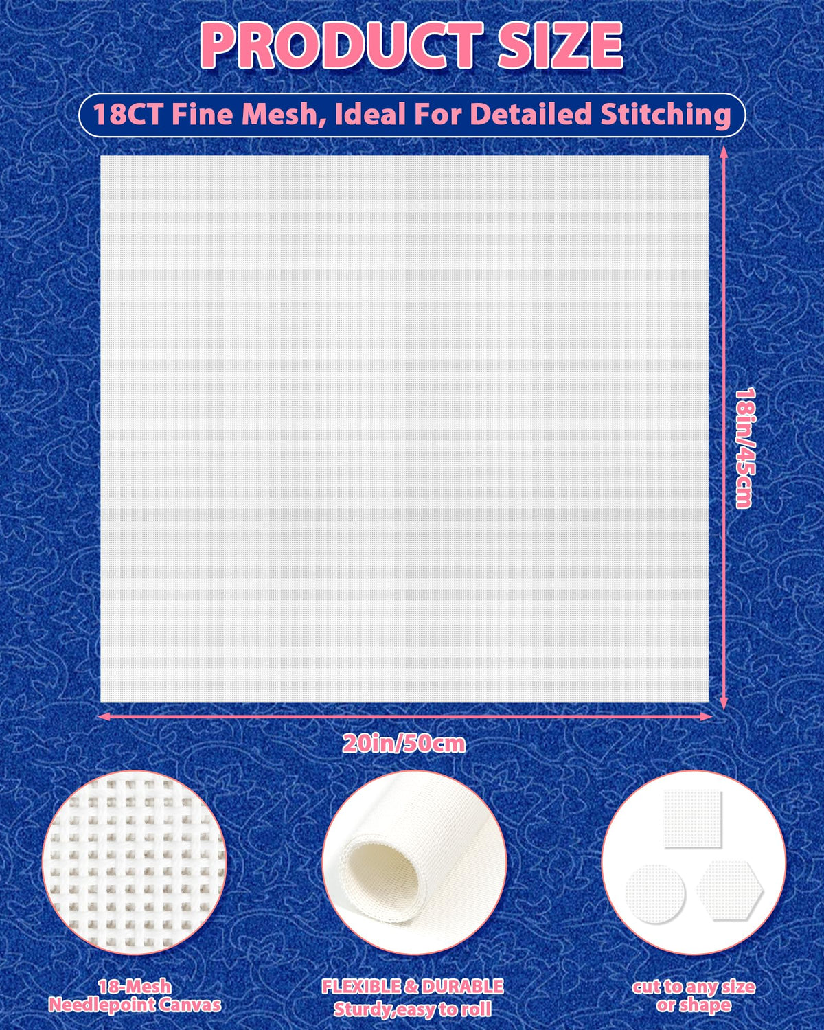 FIVEIZERO 18 Mesh Needlepoint Canvas, 20"x18" Blank Canvas Embroidery | 100% cotton canvas, Fine Blank Needlepoint Mesh for Embroidery, Cross Stitch and DIY Needlepoint Projects